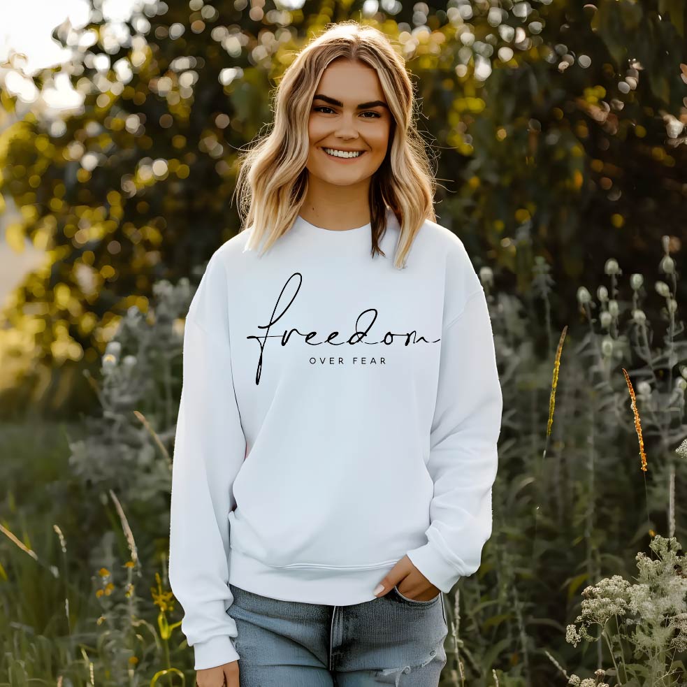 Freedom Over Fear Sweatshirt